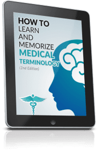 Book cover for How to Learn and Memorize Medical Terminology (Second Edition) by Anthony Metivier